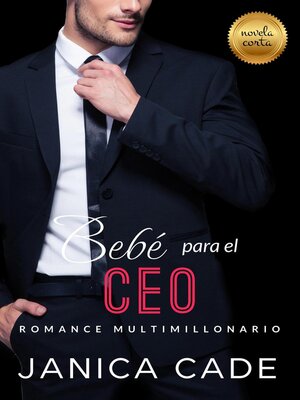 cover image of Bebé para el CEO
